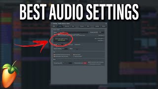 Best Audio Settings for FL Studio Explained  Audio Interface Fix [upl. by Leinahtam735]