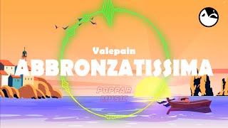 Valepain  Abbronzatissima TestoLyrics [upl. by Eislek45]