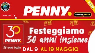 Volantino PENNY dal 9 al 19 maggio 2024 🔥 SUPER ANTEPRIMA 🔥quot SPECIALE 30 ANNI INSIEME quot 🟢⚪️🔴 [upl. by Korie126]