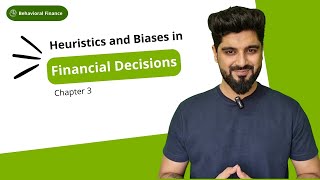 Heuristics and Biases in Financial Decisions [upl. by Atnuahsal687]