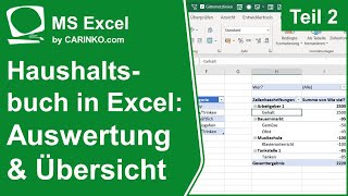 Haushaltsbuch in MS Excel Teil 2 Auswertung und Übersicht  carinkocom [upl. by Hamlen271]