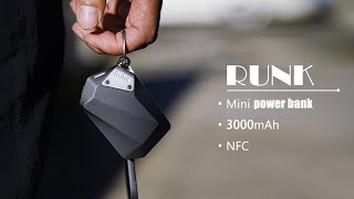 Now on Kickstarter Runk  The Sleek amp Stylish Mini Portable Power Bank [upl. by Rorry486]