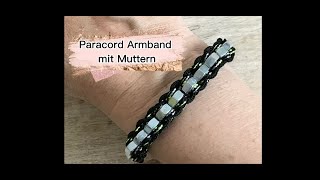 Paracord Armband mit MutternParacord Bracelet [upl. by Ajnot389]