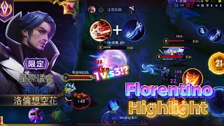 Florentino Highlight 《傳說對決》厄夜EVL [upl. by Hubey]