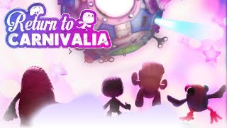 LittleBigPlanet 3  Return to Carnivalia  Full Playthrough  PS4 Gameplay  EpicLBPTime [upl. by Amedeo]