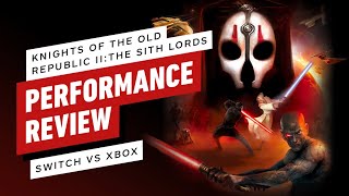 Star Wars Knights of the Old Republic II The Sith Lords  Switch vs OG Xbox Performance Review [upl. by Dorotea]