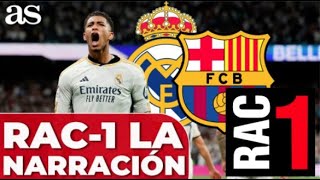 NARRACIÓN RAC1 del GOL de BELLINGHAM en el REAL MADRID 3  FC BARCELONA 2 [upl. by Gris]