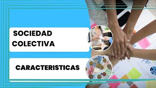 Sociedad COLECTIVA ARGENTINA 👉 Características Tipo de RESPONSABILIDAD [upl. by Barbie846]