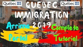 QUEBEC Immigration Program  Arrima Portal 2019  Step by Step Guide [upl. by Itsirhc451]