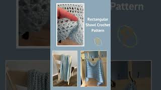 Rectangular Shawl Crochet Pattern crochetpatterns [upl. by Tristas]