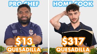 317 vs 13 Quesadilla Pro Chef amp Home Cook Swap Ingredients  Epicurious [upl. by Warden333]