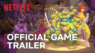 TMNT Shredders Revenge  Official Game Trailer  Netflix [upl. by Cann153]