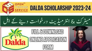 Dalda foundation scholarship scheme 202324 for matric amp intermediate [upl. by Katrinka954]