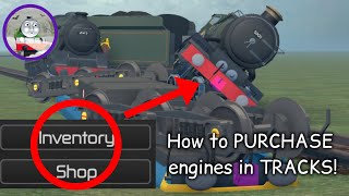 How to PURCHASE ENGINES IN ROBLOX TRACKS 🚂2024 [upl. by Ennaitak]