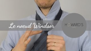 Comment faire un noeud de cravate Windsor [upl. by Si]