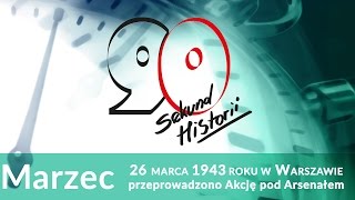 90s historii 26 marca 1943 r przeprowadzono Akcję pod Arsenałem [upl. by Whiteley]