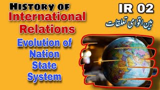 History of International Relations explained  IR 02  Brief History of IR [upl. by Llennahs]