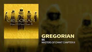 Gregorian  Be Masters Of Chant III [upl. by Cristina]