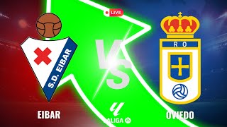 ⚽ EIBAR vs OVIEDO  El PLAY OFF de ASCENSO a PRIMERA EN VIVO🔴laliga laligasmartbank [upl. by Aklog614]