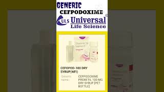 GENERIC CEFPODOXIME UNIVERSAL LIFESCINCE medicine brands cefpodoxime antibiotics genericdrugs [upl. by Ydnak]