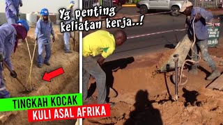 Kuli Afrika Emang Beda Deretan Momen Kocak Yang Terjadi Saat Kerja  Part 5 [upl. by Epps]