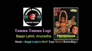 Tamma Tamma Loge  DAT Tape Stereo Recording  Film  Thanedaar [upl. by Ferrand]