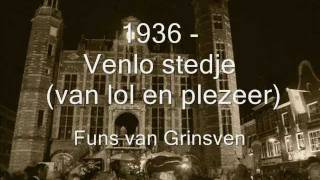 Venlo stedje van lol en plezeer 1936 [upl. by Akimahs988]