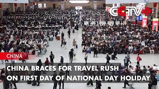 China Braces for Travel Rush on First Day of National Day Holiday [upl. by Tobias]