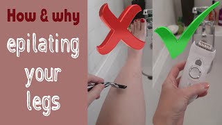 How to epilate your legs and why it is better than shaving [upl. by Ninahs]