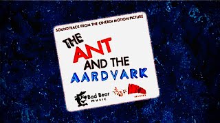 The Ant and The Aardvark  Original Motion Picture Soundtrack Advert [upl. by Mcleroy]