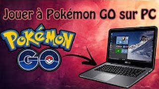 Tuto Comment Jouer a Pokemon Go sur un PC sans Bouger BlueStacks Hack N°1 [upl. by Anilorac]