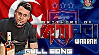 TAMPOI WARRAN BROTHERS   FULL SONG   2023 [upl. by Noma]