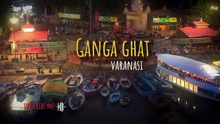 FT Ganga Ghat gangaaarti editing varanasi [upl. by Ika]