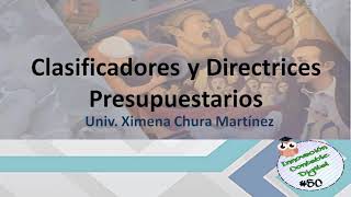 CLASIFICADORES Y DIRECTRICES PRESUPUESTARIOS [upl. by Naryk]