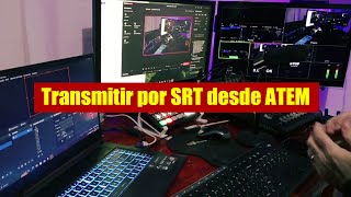 Transmitir por SRT desde ATEM Mini [upl. by Justen]