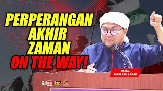 Imam Mahdi Dah Hampir Muncul  Ustaz Jafri Abu Bakar [upl. by Ellehcram918]