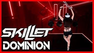 SKILLET  Dominion BEAT SABER Mixed Reality [upl. by Argyle515]