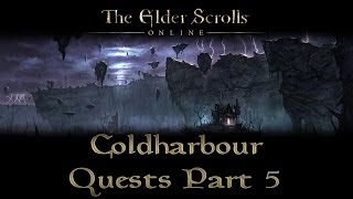 ESO  Coldharbour Quests  Part 5  Into the Woods [upl. by Annelg761]