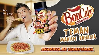 Iklan BonCabe Baru BonCabe Level 15 Teman Bahagia Jaz [upl. by Zetram]