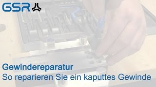 Gewindereparatur  So reparieren Sie ein kaputtes Gewinde [upl. by Baruch]