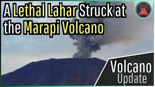 Marapi Volcano Update A Lethal amp Destructive Lahar was Generated [upl. by Enirehtacyram]