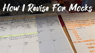 How I Revise For Mocks Alevel amp GCSE [upl. by Aneertak14]