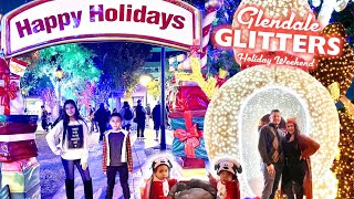 GLENDALE GLITTERS HOLIDAY WEEKEND Vlogmas Day 3 2021  The Dmk Family [upl. by Nosremaj]