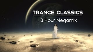 Trance Classics  3 Hour Megamix [upl. by Nylanaj]