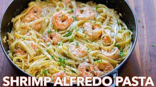 How To Make Creamy Shrimp Alfredo Pasta  30 Minute Meal [upl. by Marquita]