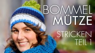 Bunte Bommelmütze stricken TEIL 1 [upl. by Odnanreh419]