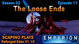 Scapino Plays Empyrion Reforged Eden V1 10 S22 E11 [upl. by Flatto]