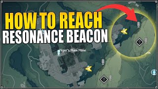 HOW TO REACH AT UNDERGROUND RESONANCE BEACON IN TIGRES MAW MINE WUTHERING WAVES [upl. by Free]