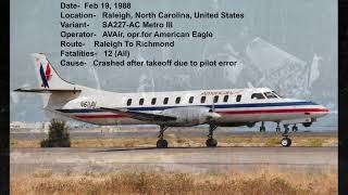 Top Ten Deadliest Air Crashes of The FairchildSwearingen Metroliner [upl. by Arvad885]