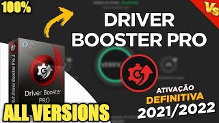 ATIVADOR DEFINITIVO DRIVER BOOSTER PRO TODAS AS VERSÕES 202120232024 [upl. by Eenolem]